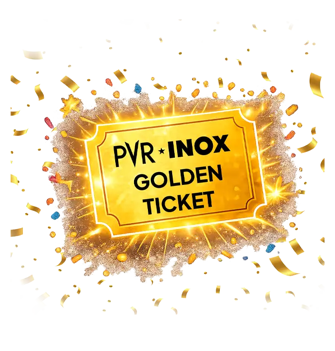 PVR INOX Golden Ticket